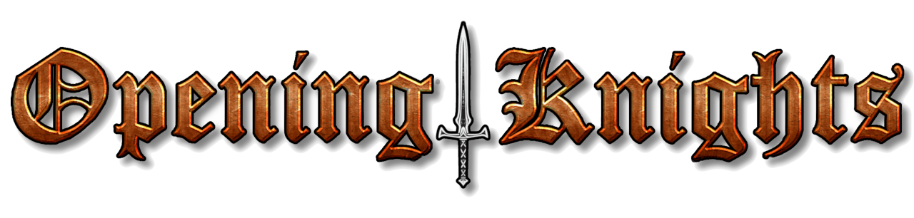 Opening Knights
